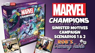 Marvel Champions Sinister Motives Campaign Playthrough Ep. 1