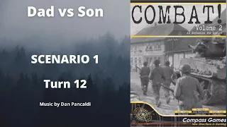 Scenario 1 Turn 12 The End