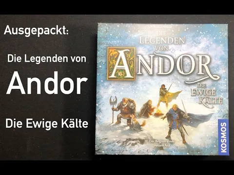 Ausgepackt: DIE LEGENDEN VON ANDOR - DIE EWIGE KÄLTE