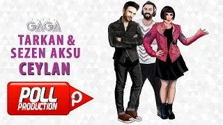 Yaşar Gaga Ft. Tarkan, Sezen Aksu - Ceylan - ( Official Audio )