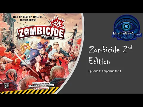 Zombicide @nd Edition M22 EP1