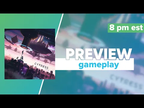 Cytress Preview Gameplay & First Impressions