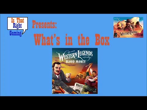 What's in the Box: Western Legends Blood Money