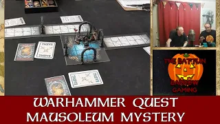 Warhammer Quest Halloween Special Playthough - Mausoleum Mystery