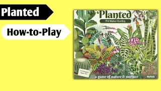 Growing Strong: How to Play Planted