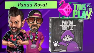 This Is The Play - Panda Royale