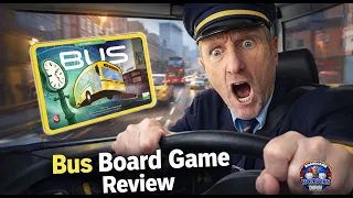 Bus Board Game Review - Still Worth It?