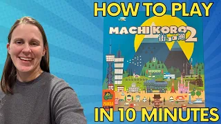 Machi Koro 2 -How to play