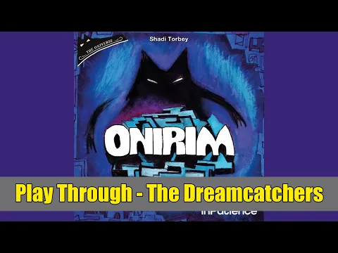 OniRim Playthrough 5 - The Dreamcatchers