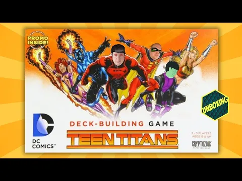 Unboxing Teen Titans A DC deck building game stand alone expansion