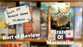 Sort of Review Pirates of Maracaibo