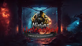 Ninja Unleashed Legend of the Celestial Stones - Back Story