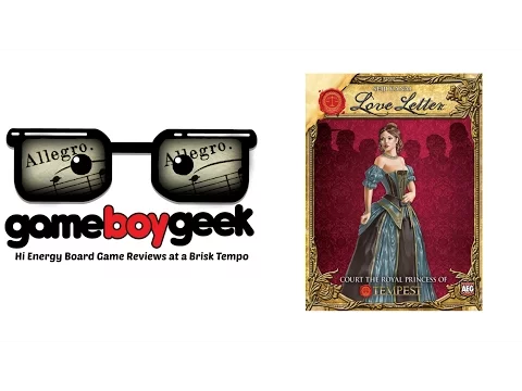 Love Letter - (Allegro) Review with the Game Boy Geek