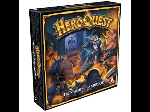 Rob looks at Heroquest expansion: the mage of the mirror