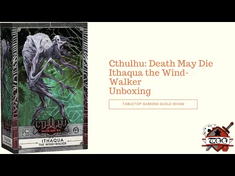 Cthulhu: Death May Die – Ithaqua the Wind-Walker Board Game Unboxing