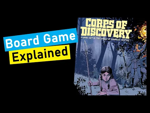 Is Corps of Discovery for you? A Quick Overview!