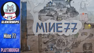 Mine 77 | Solo Playthrough