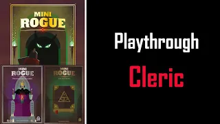 Mini Rogue Solo Gameplay - Part 16 "The Long Stretch"