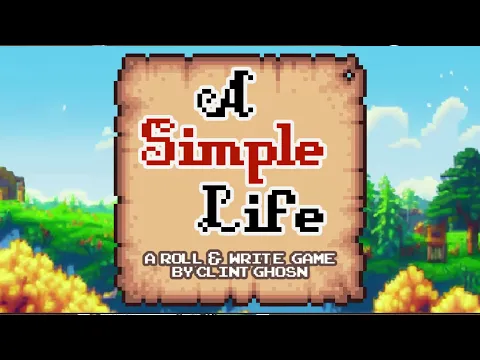 How to Play A Simple Life: A Stardew-Valley inspired Roll & Write Game for 1 to 2 Players