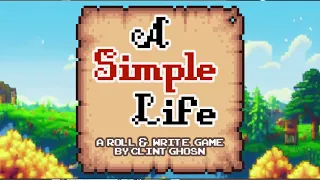 How to Play A Simple Life: A Stardew-Valley inspired Roll & Write Game for 1 to 2 Players