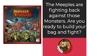 Meeples and Monsters By Purge Reviews: Can this bag building game earn time on your table?