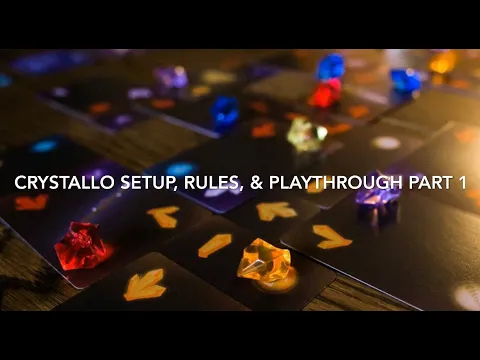 Crystallo Setup, Rules, & Playthrough: Part 1