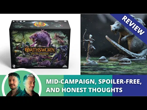 Oathsworn Into the Deepwood: Honest & Precise Review. Mid-campaign, and without spoilers.