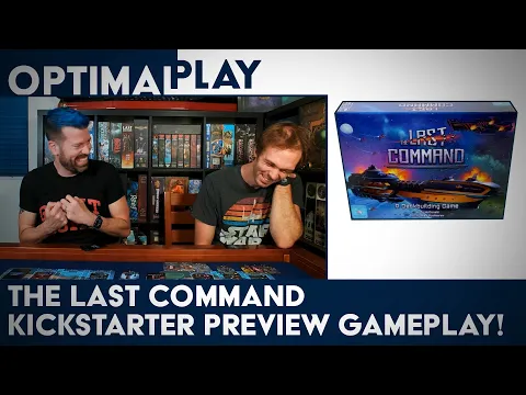 The Last Command - Preview Playthrough! | Optimal Play