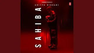 Thumbnail for Sahiba - Aditya Rikhari