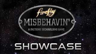 SHOWCASE | Firefly: Misbehavin'