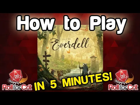 How to Play Everdell | Roll For Crit
