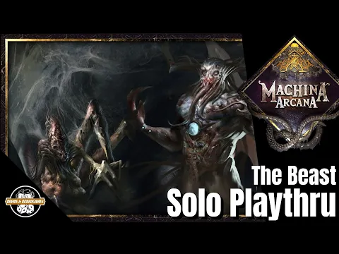 Machina Arcana | Solo | The Beast