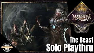 Machina Arcana | Solo | The Beast