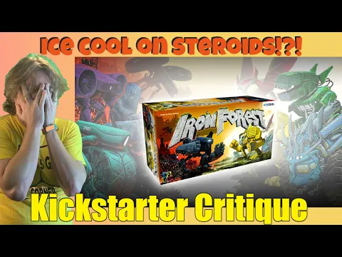 Iron Forest - Kickstarter Critique Review