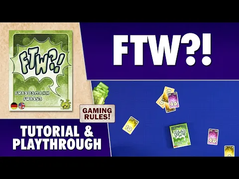 FTW? - Tutorial & Playthrough