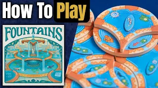 Fountains | How to Play | Learn to Play in 8 Minutes!