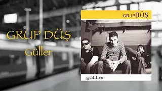 Grup Düş - Güller (Official Audio Video)