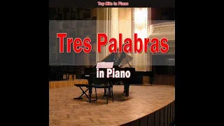 Tres Palabras - Piano Cover (Giuseppe Sbernini)