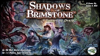 Shadows of Brimstone Basic Mission Episode 1