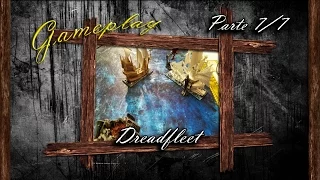 Gameplay Dreadfleet (Parte 7/7 Juego de mesa)