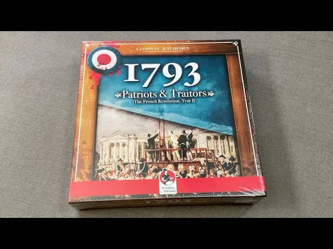 TDG: 1793: Patriots & Traitors + Expansion unboxing with Ray