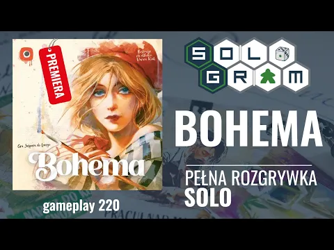 Bohema | PREMIERA | pełna rozgrywka solo: koła przemysłu | zasady gry | gameplay 220