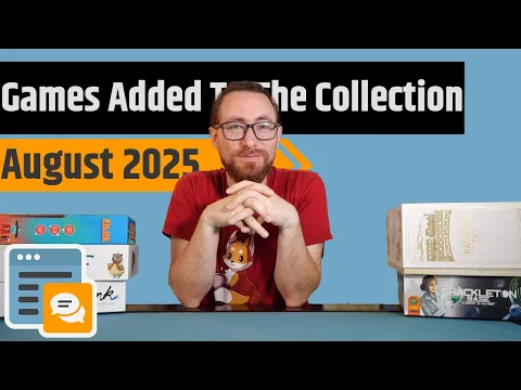 The Games I Added To My Collection In August 2025 - Shackleton Base, Emberleaf, Ink & More!!