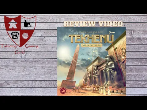 Tekhenu Obelisk of the Sun Board Game Review