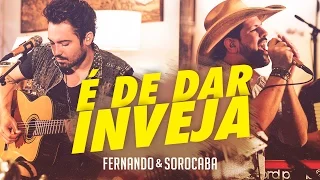 Fernando & Sorocaba – É de dar inveja | FS Studio Sessions Vol.02