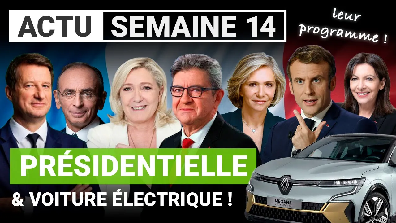 Présidentielle 2022 : la voiture électrique dans le programme des candidats !