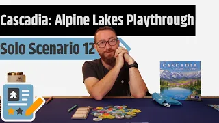 Cascadia Alpine Lakes Solo Scenario Gameplay - Can I Beat 100 Points?