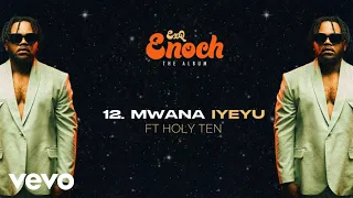 EXQ - Mwana Iyeyu ft. Holy Ten