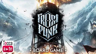 Tocca a te 134 - Frostpunk