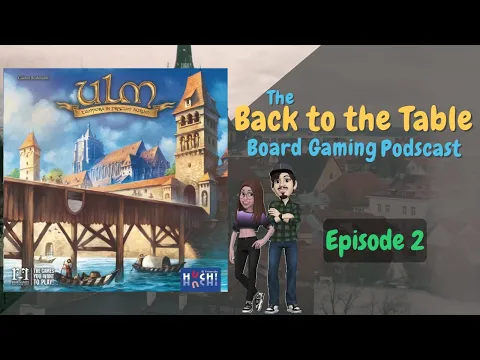 Episode 2: Ulm